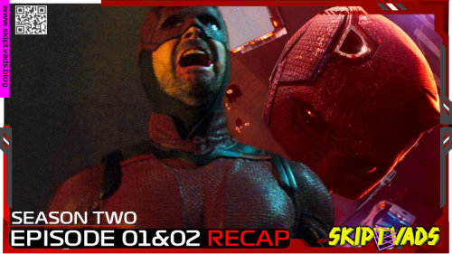 Daredevil-Born-Again-2025-E01E02-RECAP-000.png